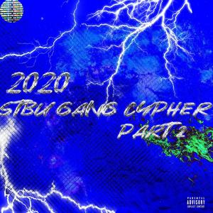 2020 STBU gang cypher part.2