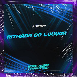 Ritmada do Louvor (Explicit)