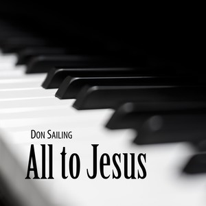 All to Jesus