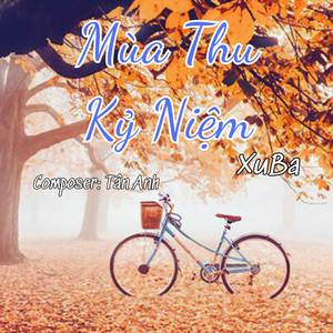 Mùa Thu Kỷ Niệm