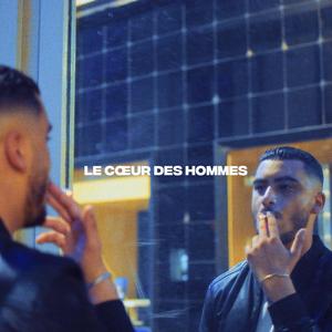 LE COEUR DES HOMMES (Explicit)