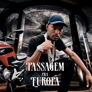 Passagem pra Europa (Explicit)