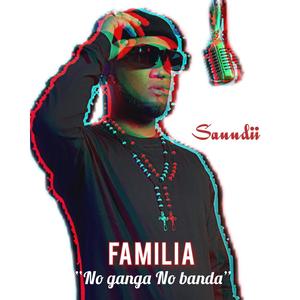 Familia (feat. Nata Record) (Explicit)