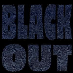 BLACKOUT (Explicit)