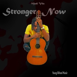 Stronger Now