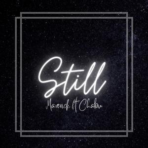 Still (feat. Chabu)