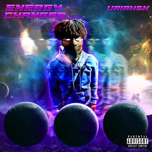 Energy Changed (Explicit)