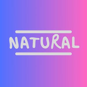 Natural