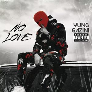 No Love (Explicit)