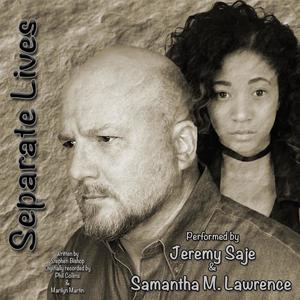 Separate Lives (feat. Samantha M. Lawrence)