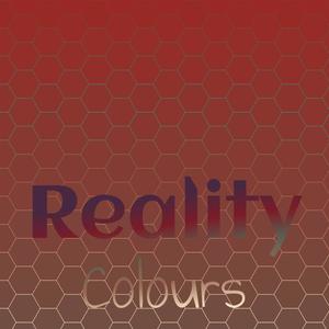 Reality Colours