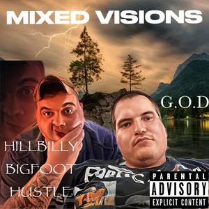 MIXED VISIONS (Explicit)