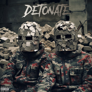Detonate (Explicit)