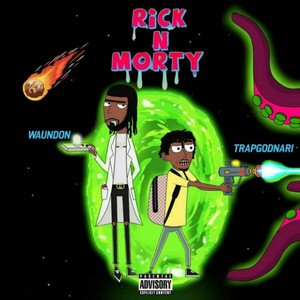 Rick n Morty (Explicit)