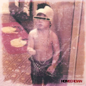 Homegrown (Explicit)