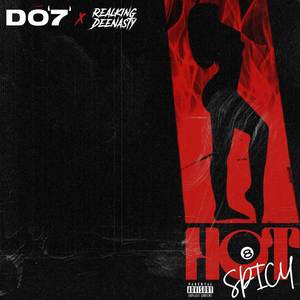 HOT 8 SPICY (Explicit)