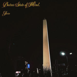 Baires State of Mind (Explicit)