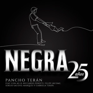 NEGRA 25 Años
