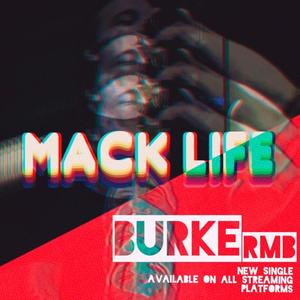 Mack Life (Explicit)