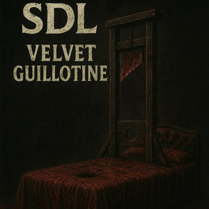 Velvet guillotine (Explicit)