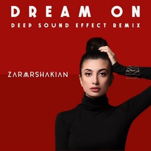 Dream On (Deep Sound Effect Remix)