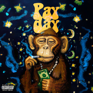 PayDay (Explicit)