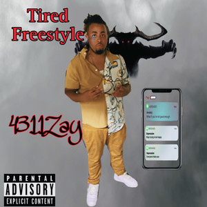 Tired Free Style (Explicit)