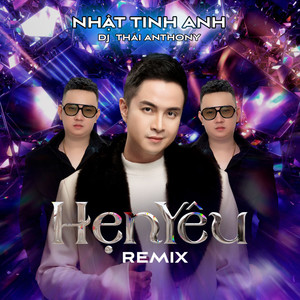 Hẹn Yêu (Remix)