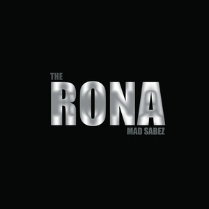 The Rona (Explicit)