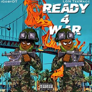 Ready 4 War (Explicit)