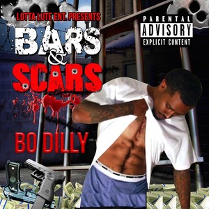 Bars & Scars (Explicit)