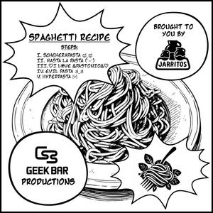 spaghetti recipe ♬ (feat. J0YB0Y, Goth Girlfriend, no.daoud & keen) [Explicit]