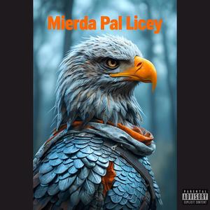 Mierda pal Licey (Explicit)