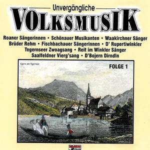 Unvergängliche Volksmusik - Folge 1