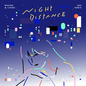 Night Distance（GeG remix）