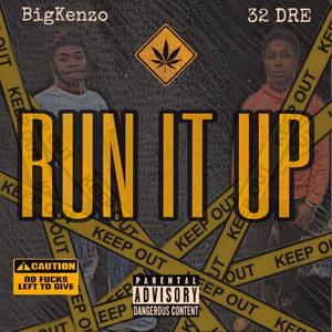 RUN IT UP (Explicit)