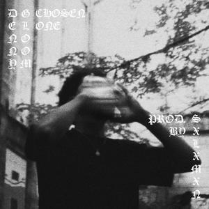 Chosen One (Explicit)