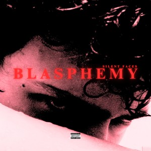 Blasphemy (Remix|Explicit)