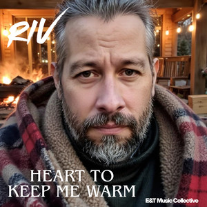 Heart to Keep Me Warm