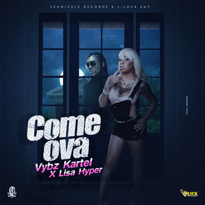 Come Ova (Explicit)