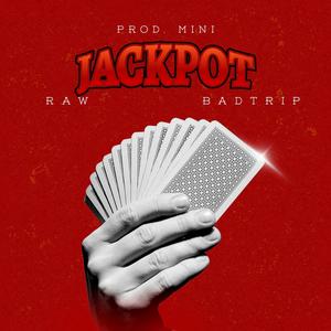 Jackpot (feat. Raw) (Explicit)