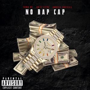 No Rap cap (Explicit)