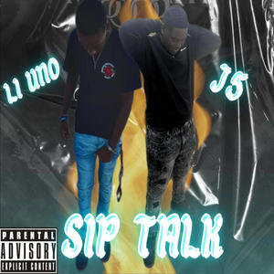 Sip Talk (Mississippi) (Explicit)