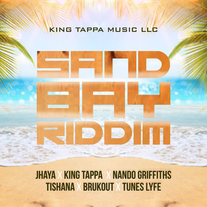 Sand Bay Riddim (Explicit)