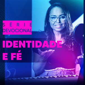 Identidade e Fé