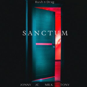 Sanctum (by Rush n Drag)