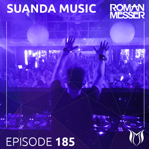 All I Need Is You (Suanda 185) (Original Mix)