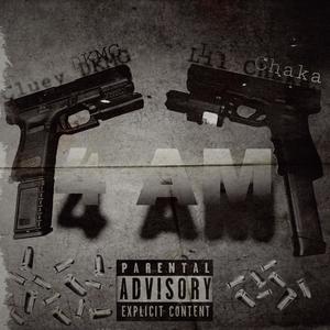 4 am (Explicit)