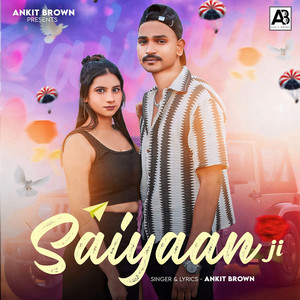 Saiyaan Ji