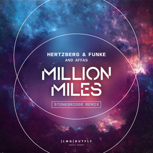 Million Miles (StoneBridge Extended Remix)